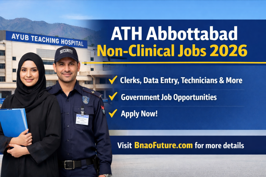 ATH Abbottabad Non-Clinical Jobs 2026 – Latest Appealing Advertisement