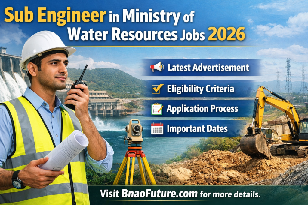 Sub Engineer in Ministry of Water Resources Jobs 2026 – Latest Recruitment